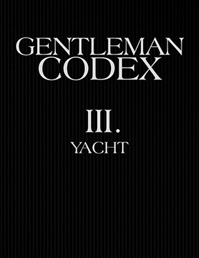 Gentleman Codex III.  - Yacht